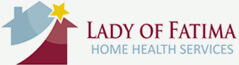 Lady of Fatima Home Health Services